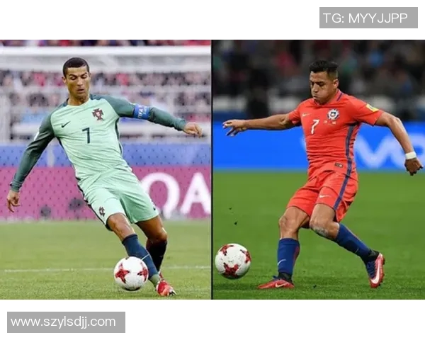 葡萄牙与智利精彩对决分享赛前分析与球员状态解析