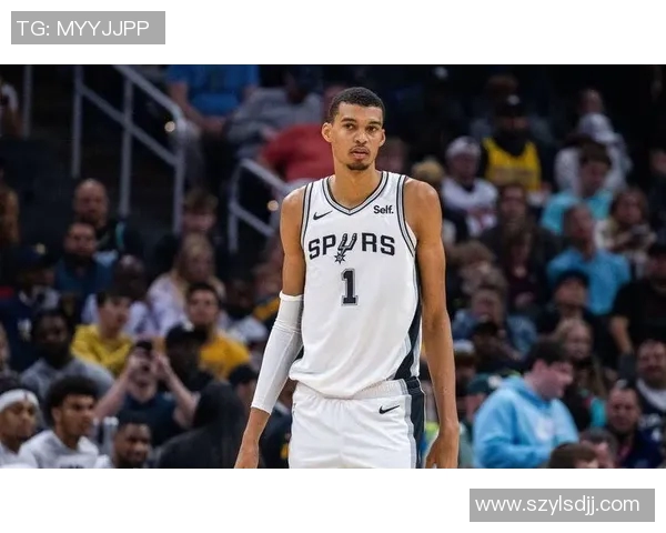 文班亚马新赛季表现惊艳场均20分10篮板3盖帽引领最佳新秀竞争