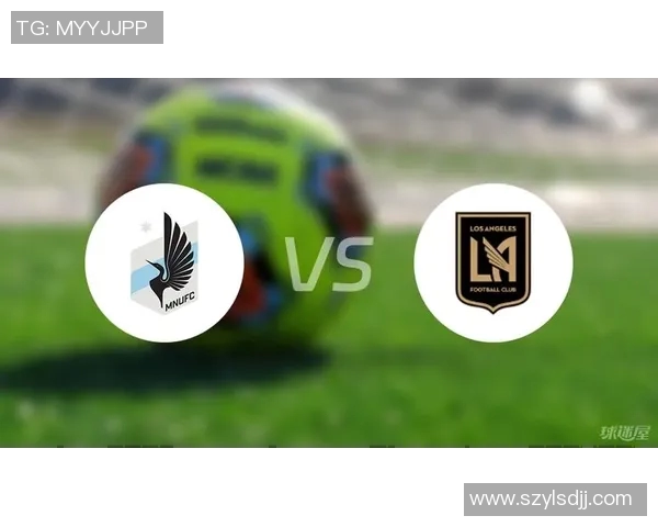 洛杉矶足球队迎战明尼苏达球队精彩对决即将上演 洛杉矶足球队迎战明尼苏达球队精彩对决即将上演